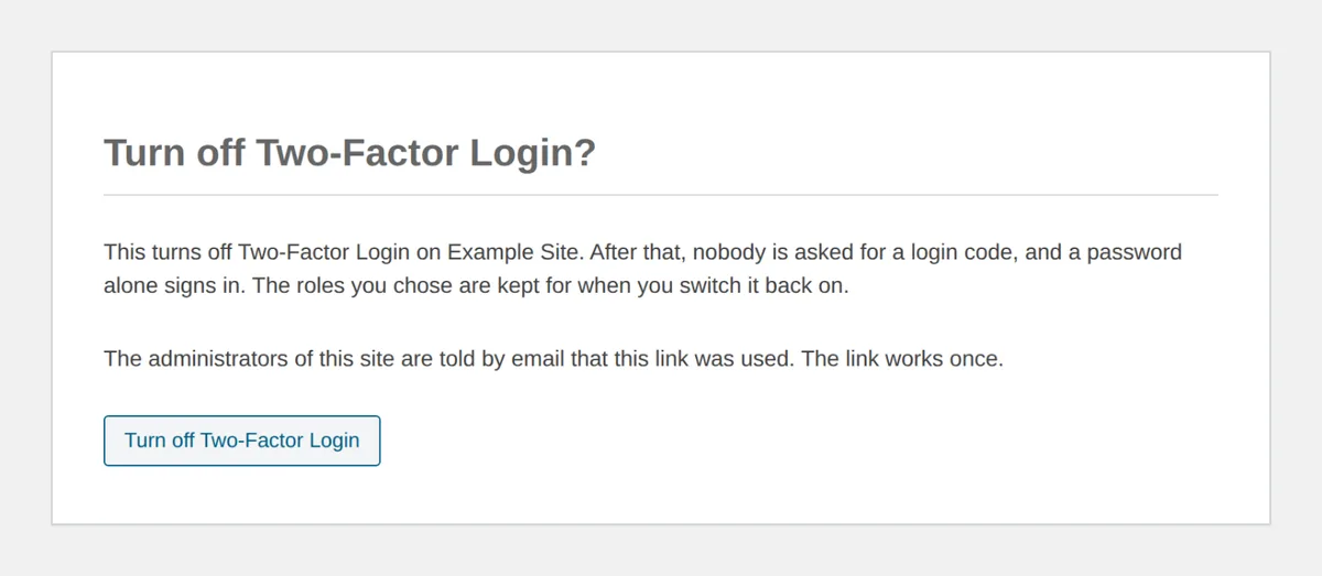 Page opened from the recovery link asking Turn off Two-Factor Login, with one button